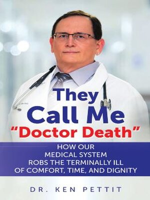 cover image of They Call Me "Doctor Death"